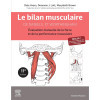 Le bilan musculaire de Daniels et Worthingham - Évaluation manuelle de la force et de la performance musculaire