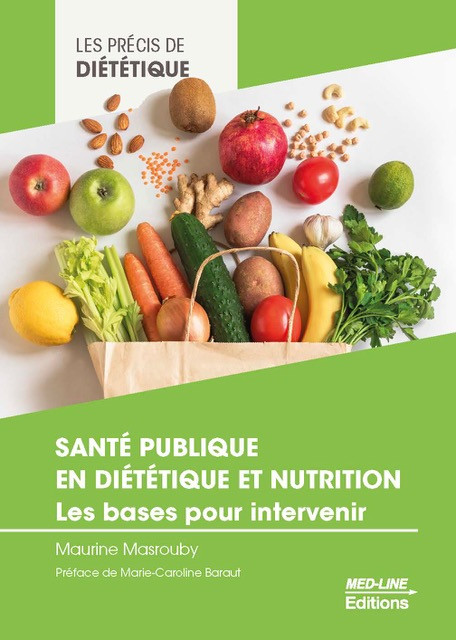 Santé publique en Diététique et Nutrition - Les bases pour intervenir