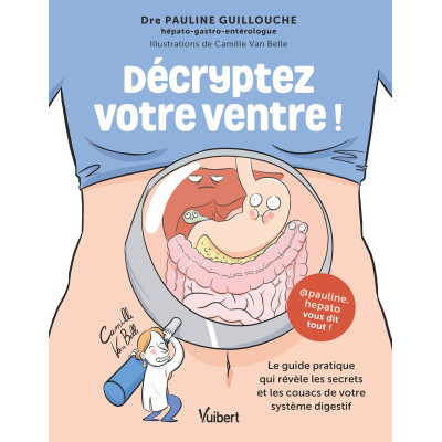 Décryptez votre ventre ! -...