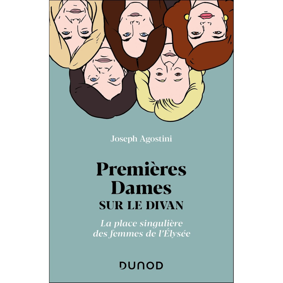 Premières dames sur le divan - La place singulière des femmes de l'Élysée