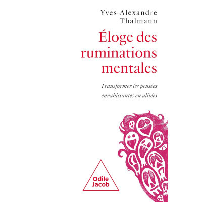 Éloge des ruminations...