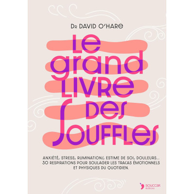 Le grand livre des souffles...