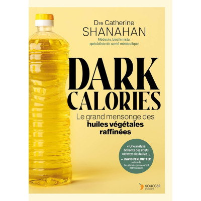Dark Calories - Le grand...
