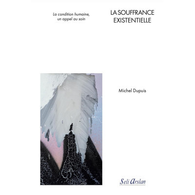 La souffrance existentielle...
