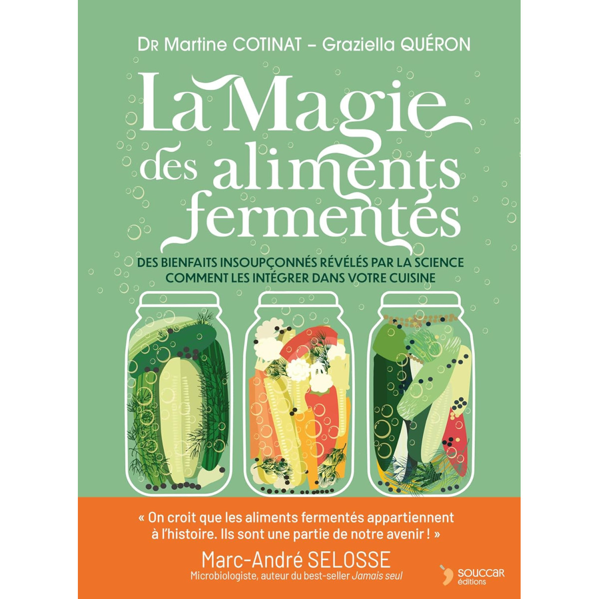 La magie des aliments fermentés