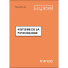 Histoire de la Psychologie Histoire de la Psychologie