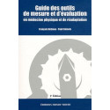 Guide des outils de mesure et d\'évaluation en Médecine physique et de réadaptation - 2e édition