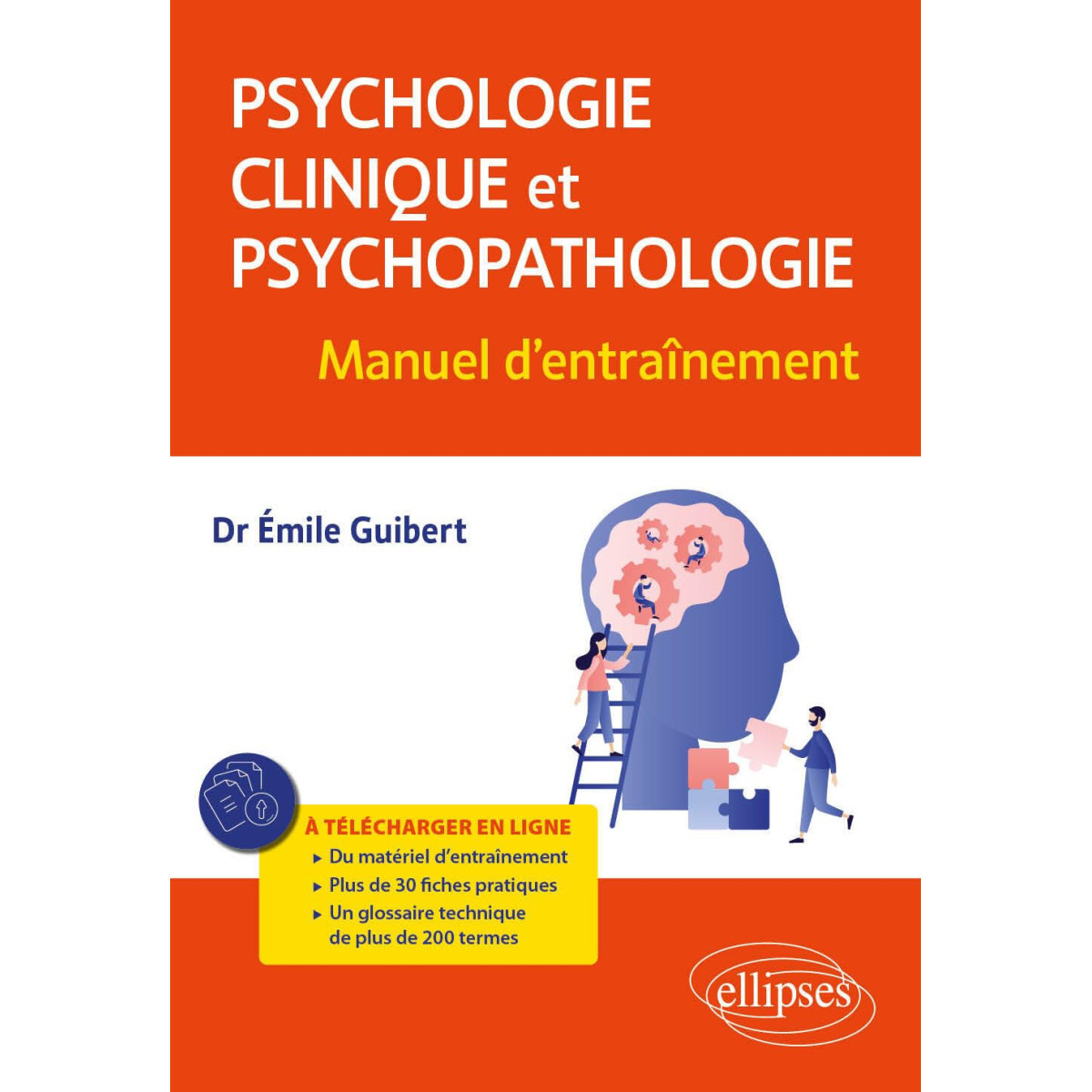 Psychologie clinique et Psychopathologie - Manuel d'entraînement