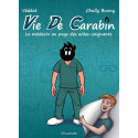 Vie De Carabin 5 - Le médecin au pays des aides-soignants