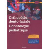 Orthopédie dento-faciale - Odontologie pédiatrique