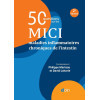 50 questions sur les MICI : maladies inflammatoires chroniques de l'intestin (2e édition)