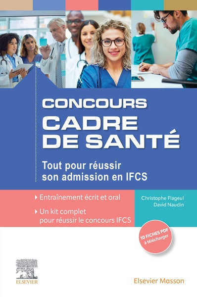 Concours Cadre de santé - Tout pour réussir son admission en IFCS