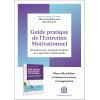 Guide pratique de l'Entretien Motivationnel