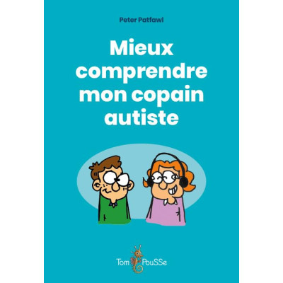 Mieux comprendre mon copain...