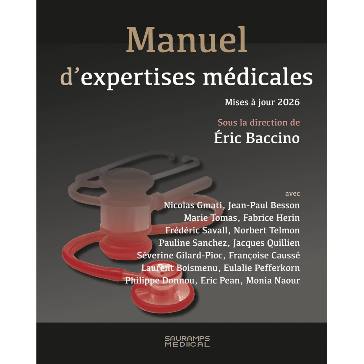 Manuel d'expertises médicales - Mises à jour 2026