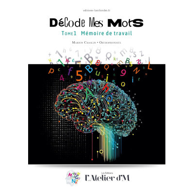 Décode Mes Mots Tome 1 :...