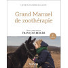 Grand manuel de Zoothérapie - 2e édition