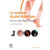 Le syndrome du pied diabétique - Prise en charge multidisciplinaire