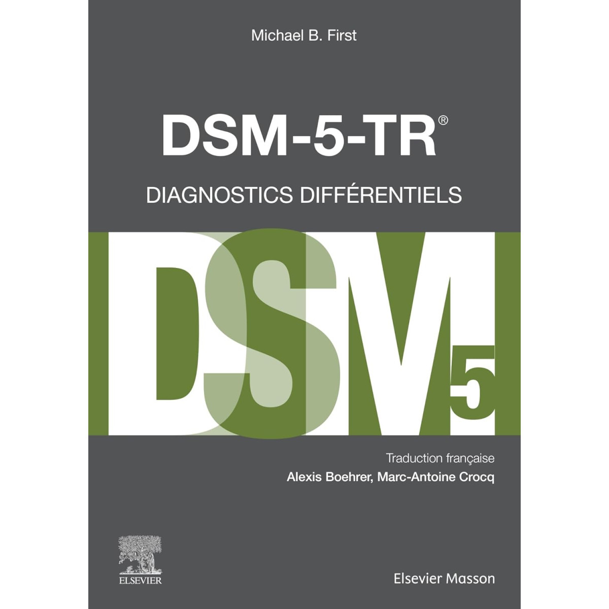 DSM-5-TR - Diagnostics différentiels