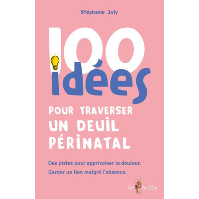 100 idées pour traverser un...