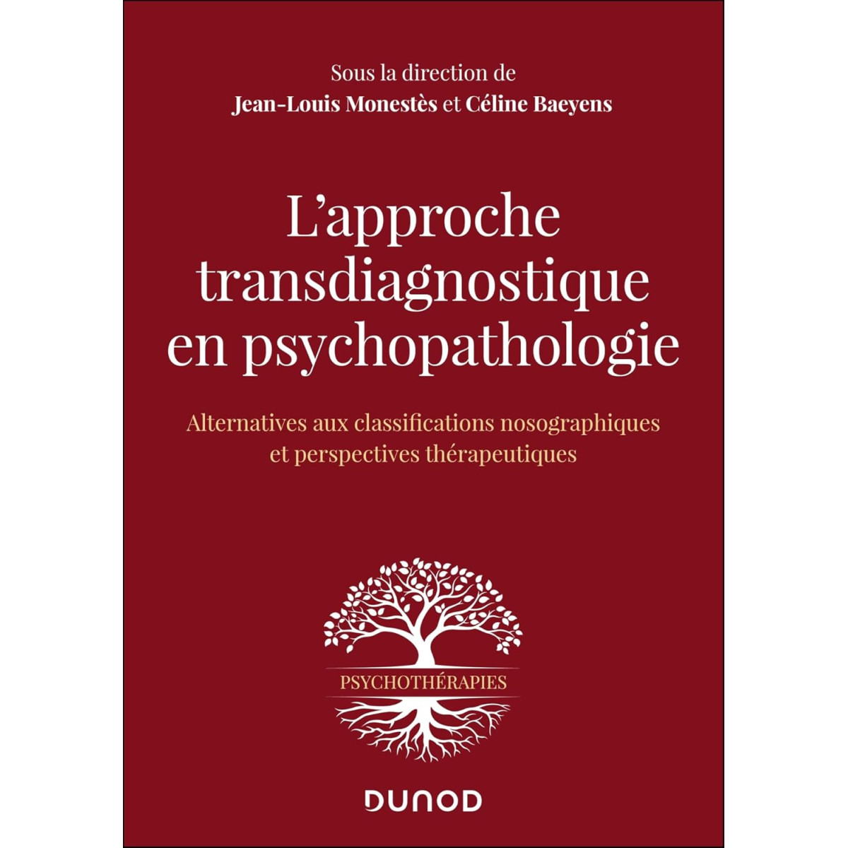 L'approche transdiagnostique en Psychopathologie - Alternative aux classifications nosographiques et perspectives thérapeutiques