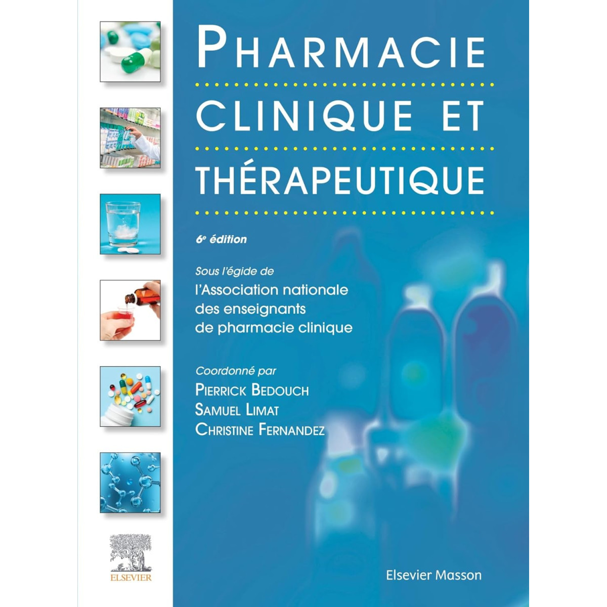 Pharmacie clinique et thérapeutique