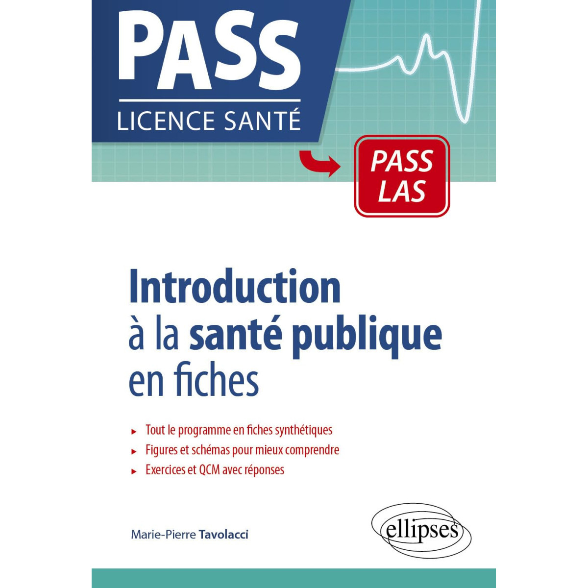 Introduction à la Santé publique en fiches