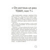 Sommes-nous tous TDAH ? - Le guide pour mieux se comprendre et s'accepter