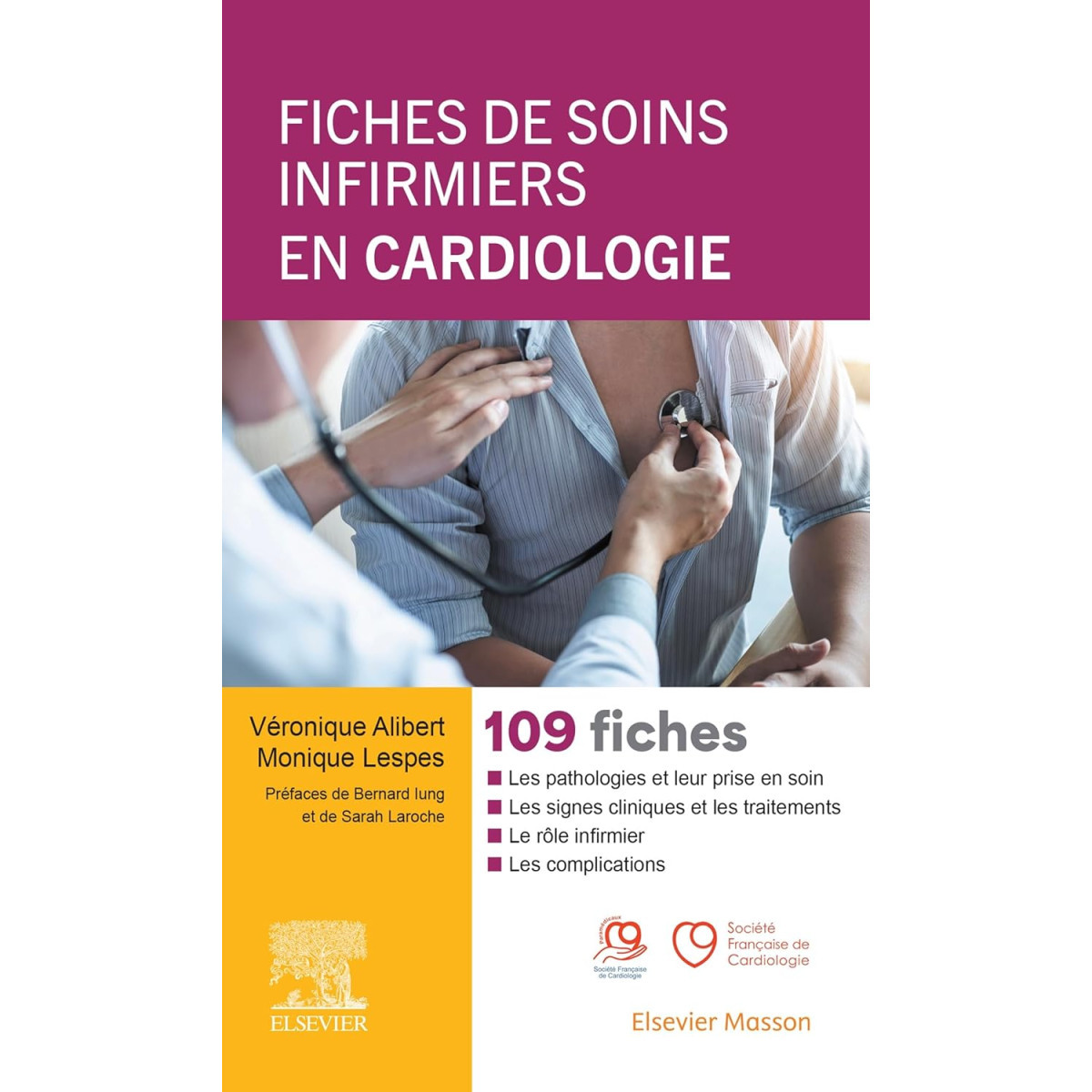 Fiches de soins infirmiers en Cardiologie