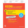 ECOS La compil' Tome 3 - Gynéco-Obstétrique/Médecine interne/Ophtalmologie/Ortho-Traumatologie