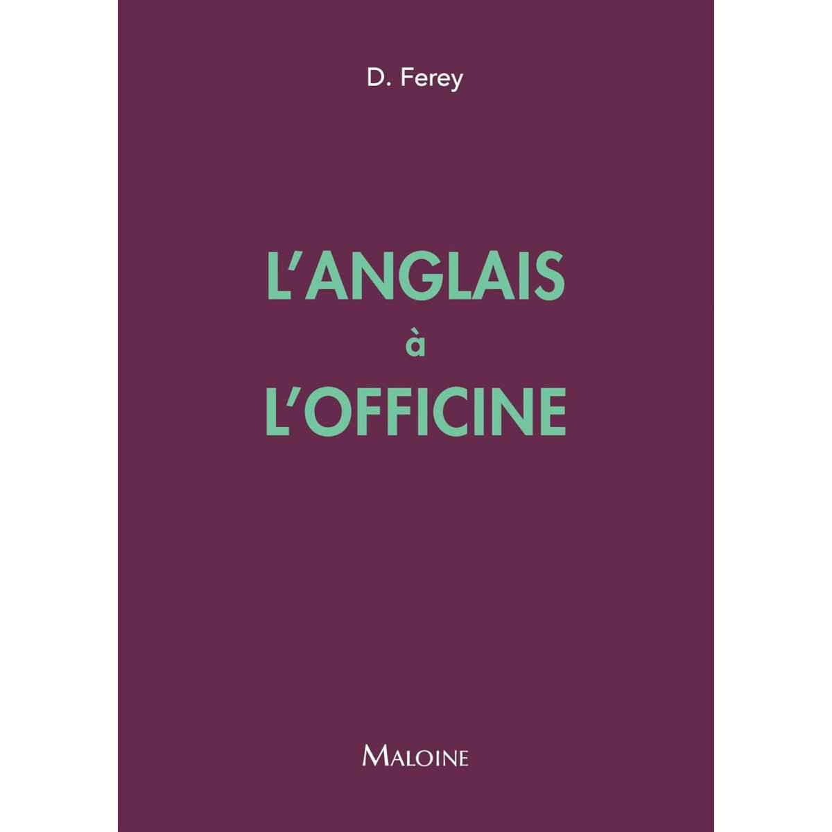 L'anglais à l'officine