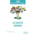 Les adultes surdoués - 2e édition