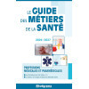 Le guide des métiers de la santé - Édition 2026-2027