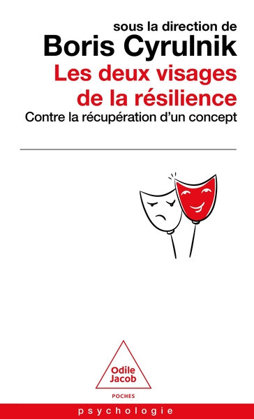 Les deux visages de la résilience - Contre la récupération d'un concept