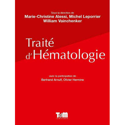 Traité d'Hématologie