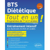 BTS Diététique - Tout en un Programmes de 1re et 2e années - Entraînement intensif aux épreuves écrites et orales