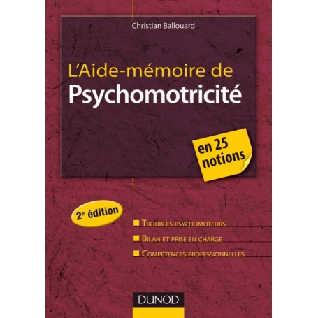 Psychomotricité en 25 notions