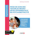 Prise en soin des troubles neurodéveloppementaux en Psychomotricité
