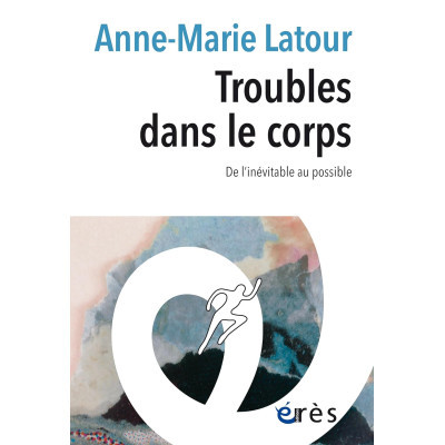 Troubles dans le corps - De...