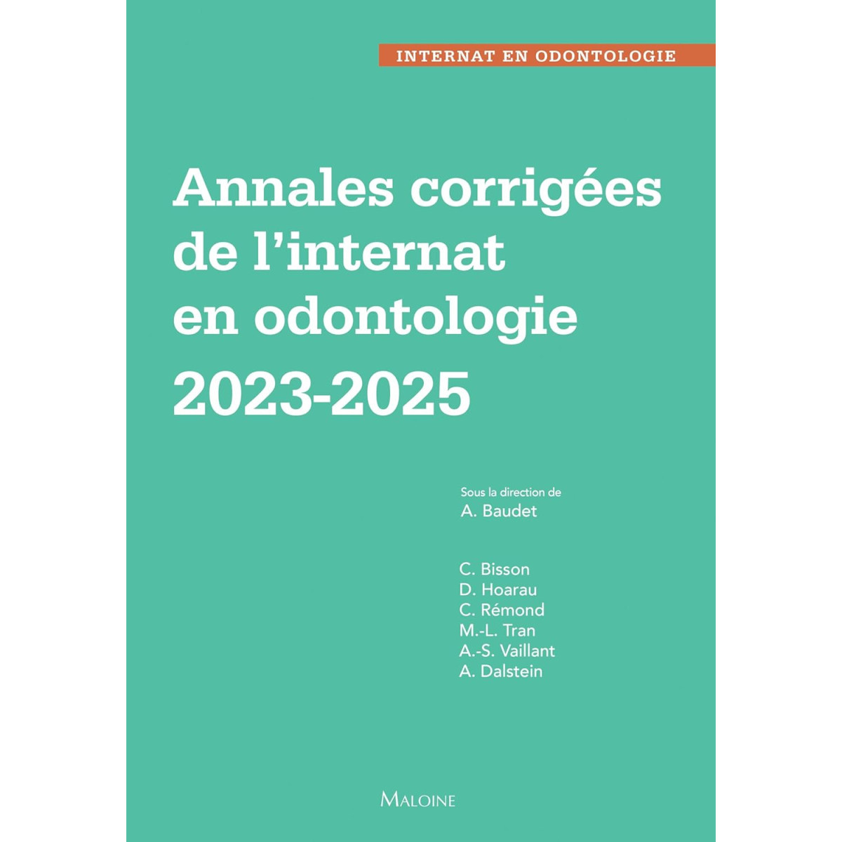 Annales corrigées de l'Internat en Odontologie 2023-2025