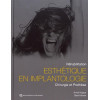 Réhabilitation esthétique en Implantologie - Chirurgie et prothèse