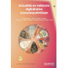 Actualités en Médecine régénérative musculosquelettique - Tome 4