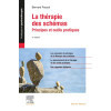 La thérapie des schémas - Principes et outils pratiques