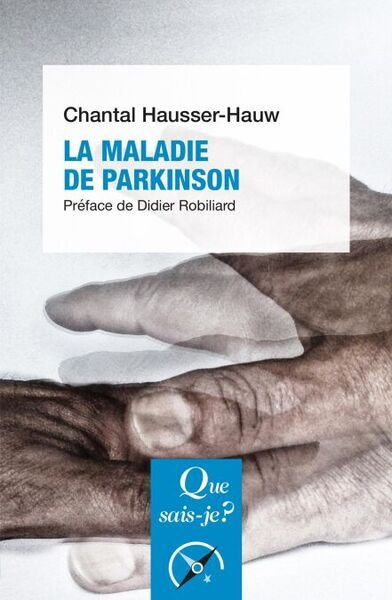 La maladie de Parkinson 3e édition