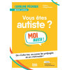 Vous êtes autiste ? Moi aussi ! - On s'informe, on casse les préjugés et on s'entraide !
