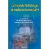 Orthopédie pédiatrique en Médecine humanitaire
