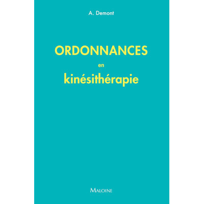 Ordonnances en Kinésitherapie