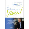 Ne vieillissez pas, vivez ! - La révolution longévité de l’expert du capital santé