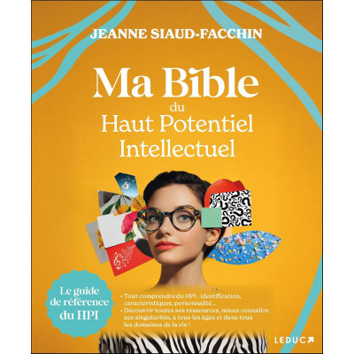 Ma bible du haut potentiel...