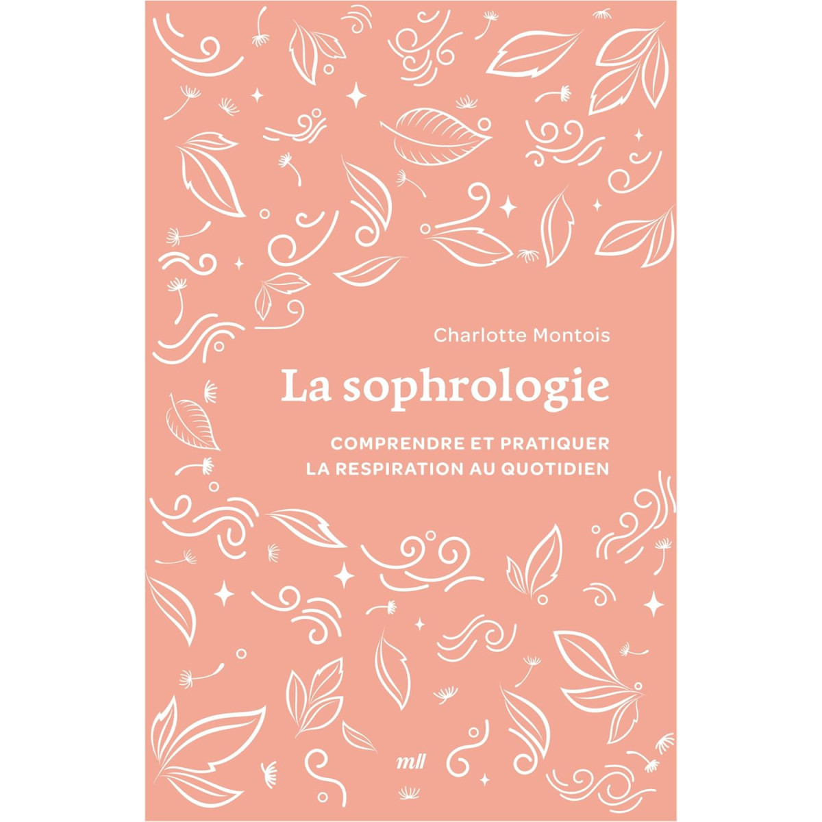 La Sophrologie de poche